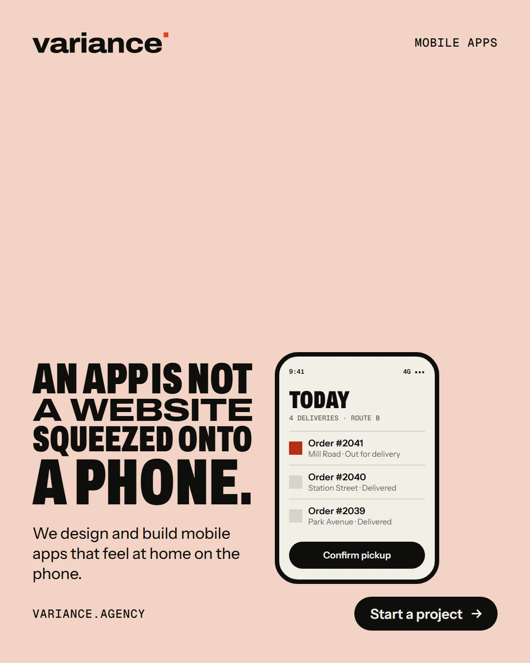 A Variance ad reading “An app is not a website squeezed onto a phone”, beside a phone showing today’s deliveries with a confirm pickup button.