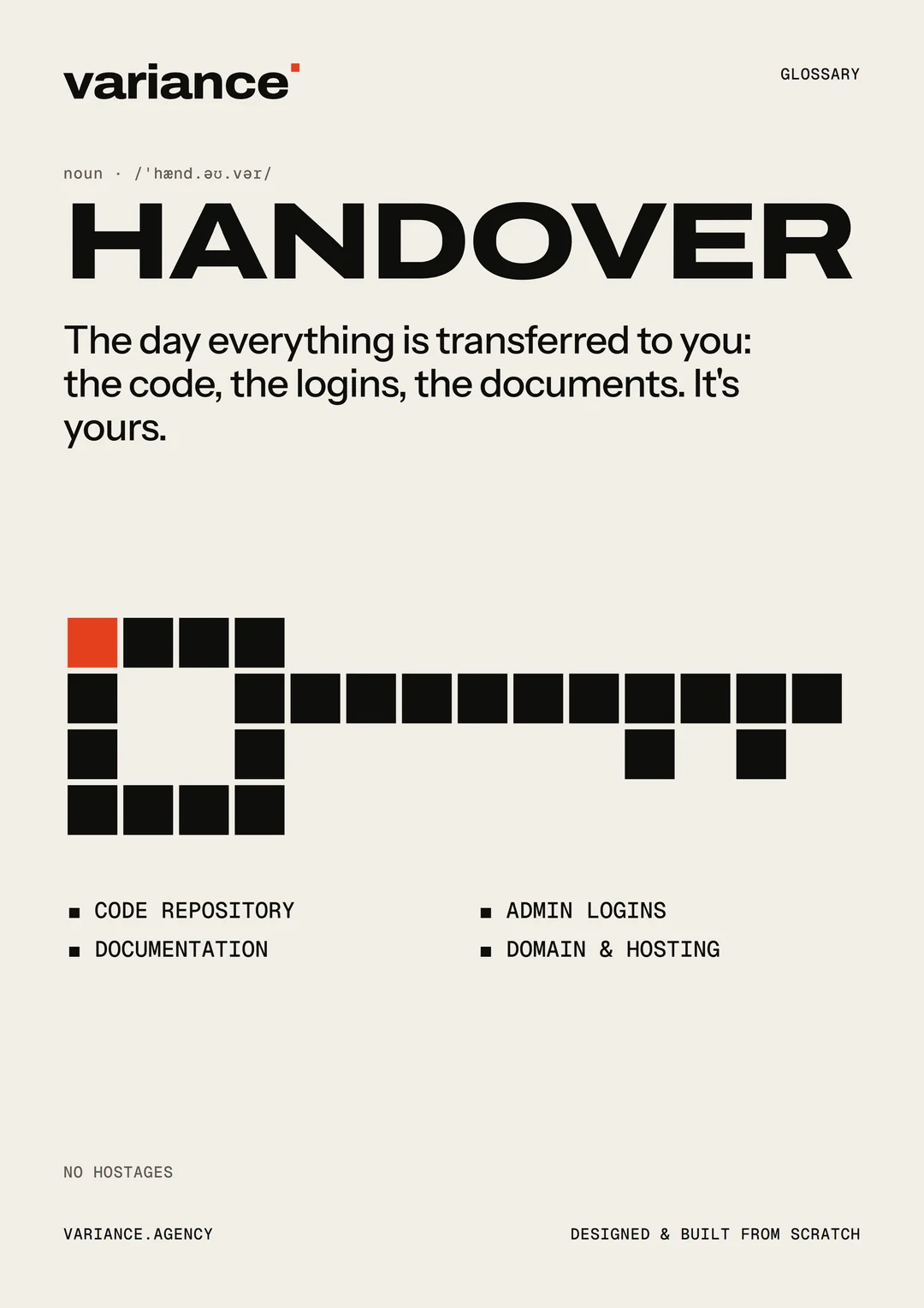 A Variance glossary poster defining handover: the day everything is transferred to you, the code, the logins and the documents. A pixel key is drawn beneath, with a checklist of code repository, admin logins, documentation, and domain and hosting.